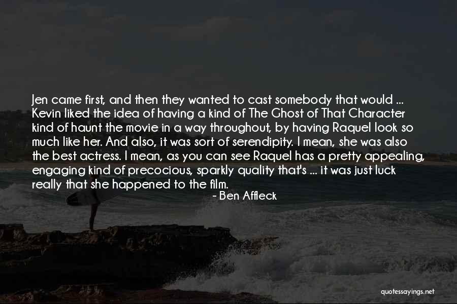 I See The Best In You Quotes By Ben Affleck I See The Best In You Quotes By Ben Affleck