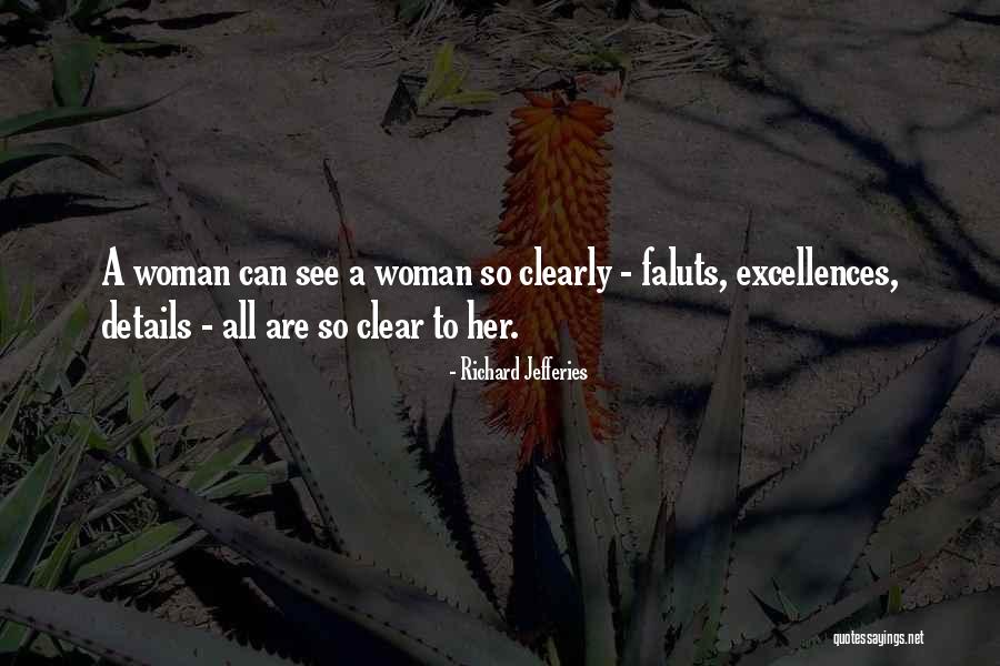 I See Things Clearly Now Quotes By Richard Jefferies I See Things Clearly Now Quotes By Richard Jefferies