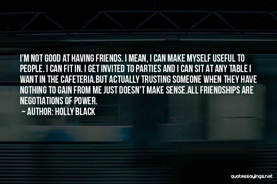 I Sense Quotes By Holly Black