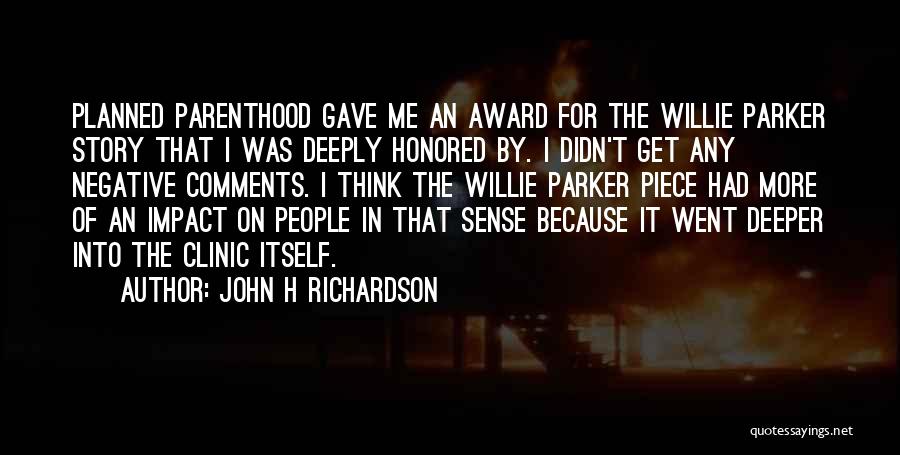 I Sense Quotes By John H Richardson