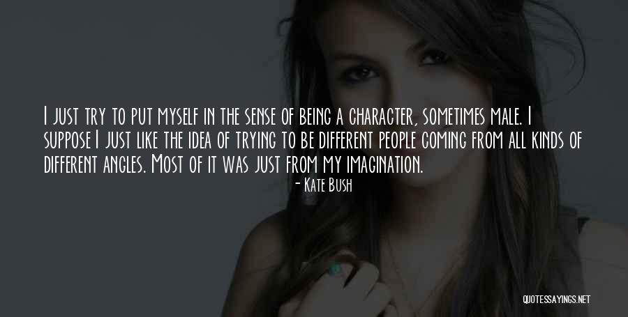 I Sense Quotes By Kate Bush I Sense Quotes By Kate Bush