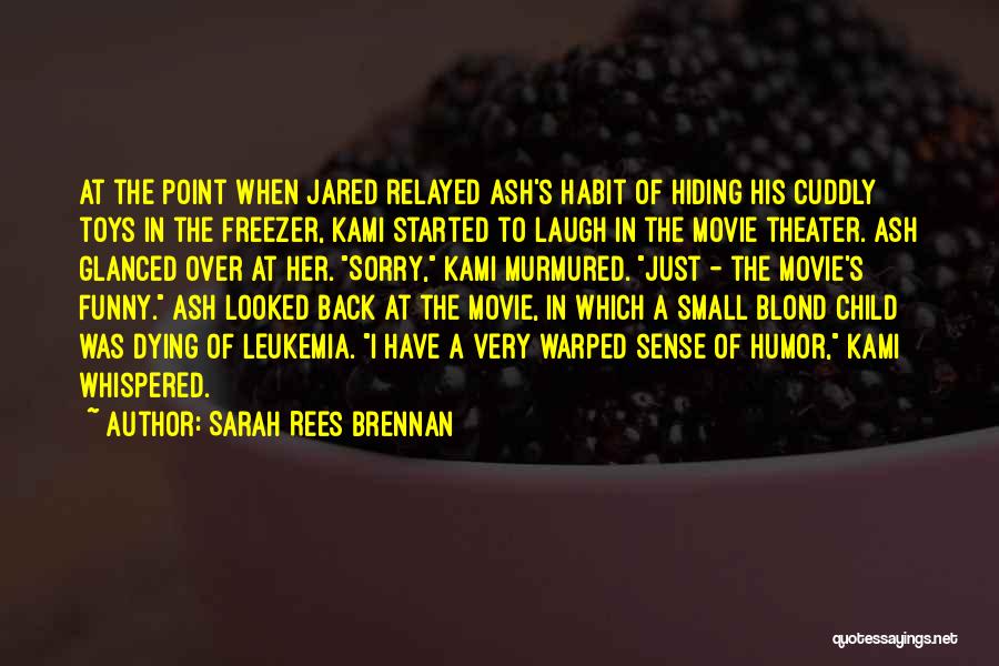 I Sense Quotes By Sarah Rees Brennan