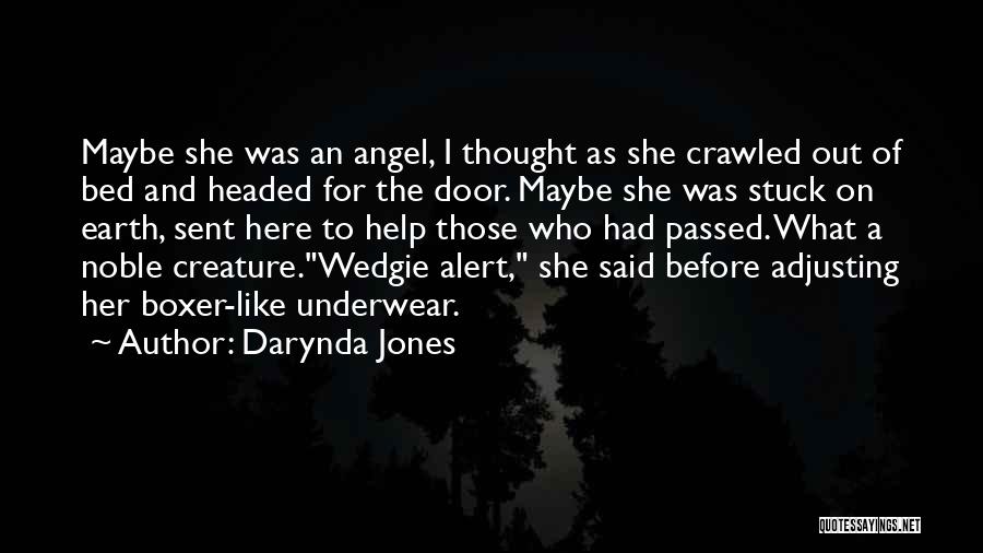 I Sent An Angel Quotes By Darynda Jones