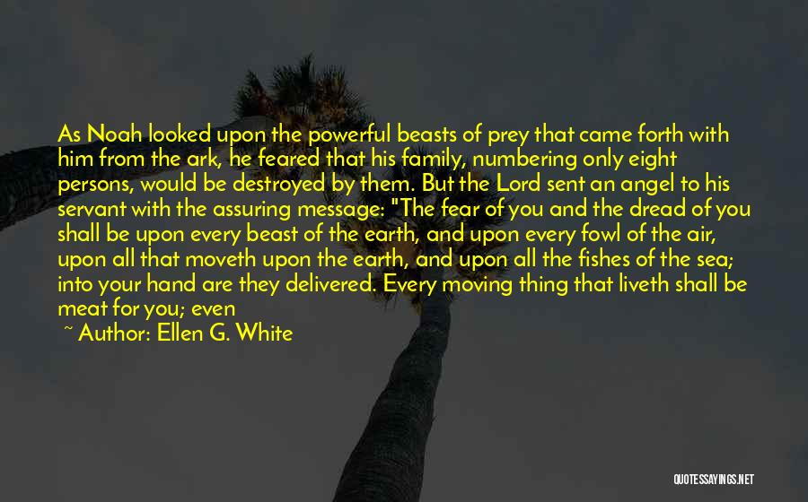 I Sent An Angel Quotes By Ellen G. White