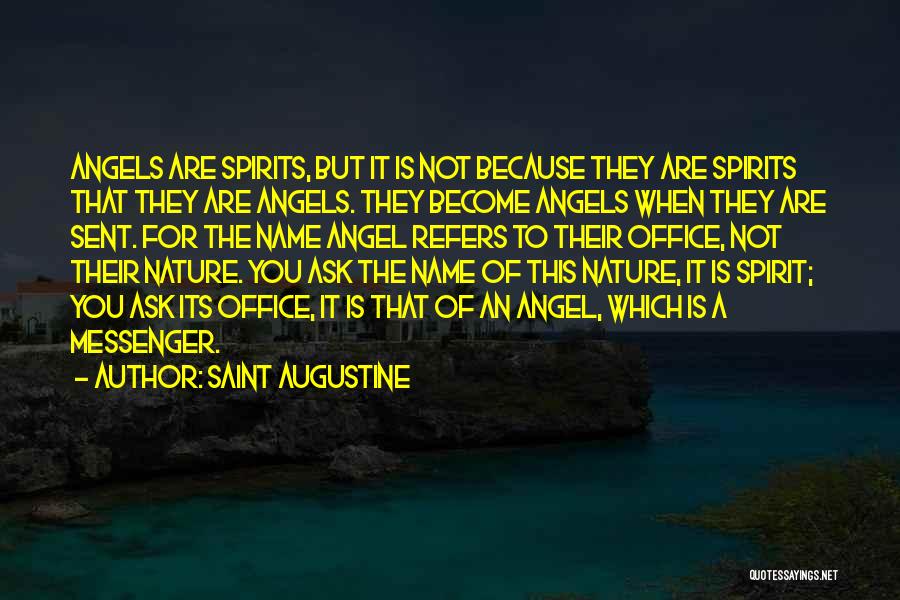 I Sent An Angel Quotes By Saint Augustine