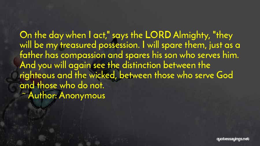 I Serve God Quotes By Anonymous