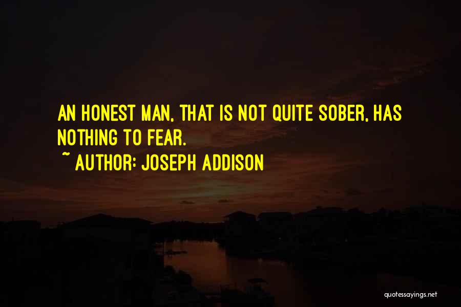 I Shall Fear No Man Quotes By Joseph Addison
