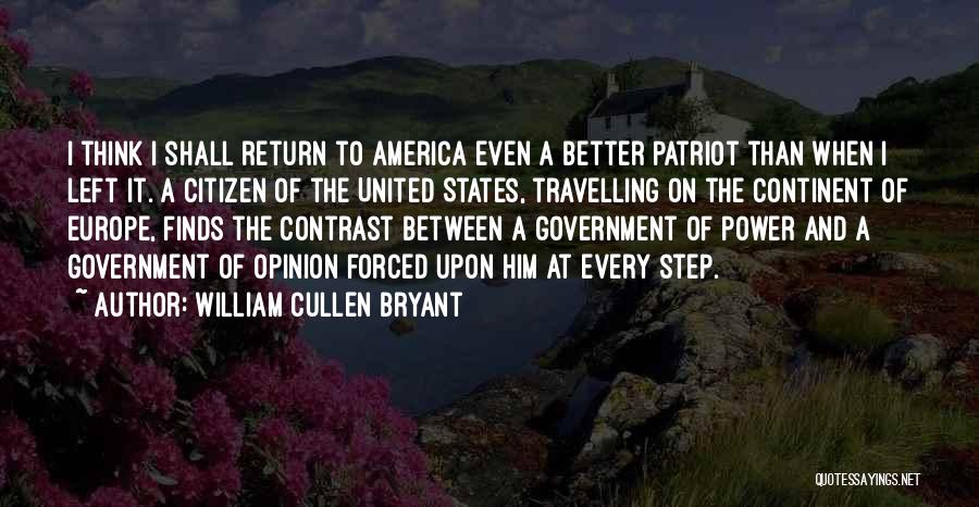 I Shall Return Quotes By William Cullen Bryant