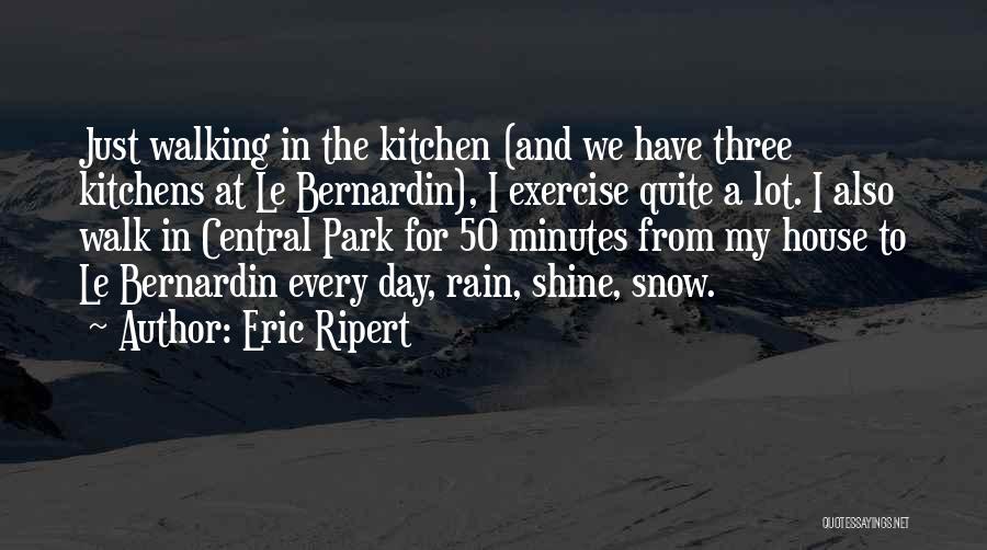 I Shine Quotes By Eric Ripert