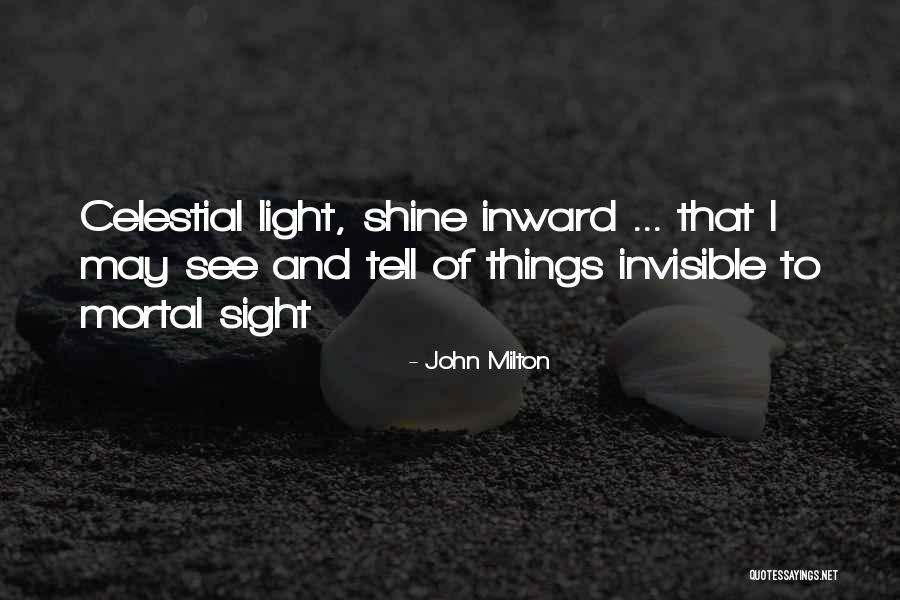 I Shine Quotes By John Milton