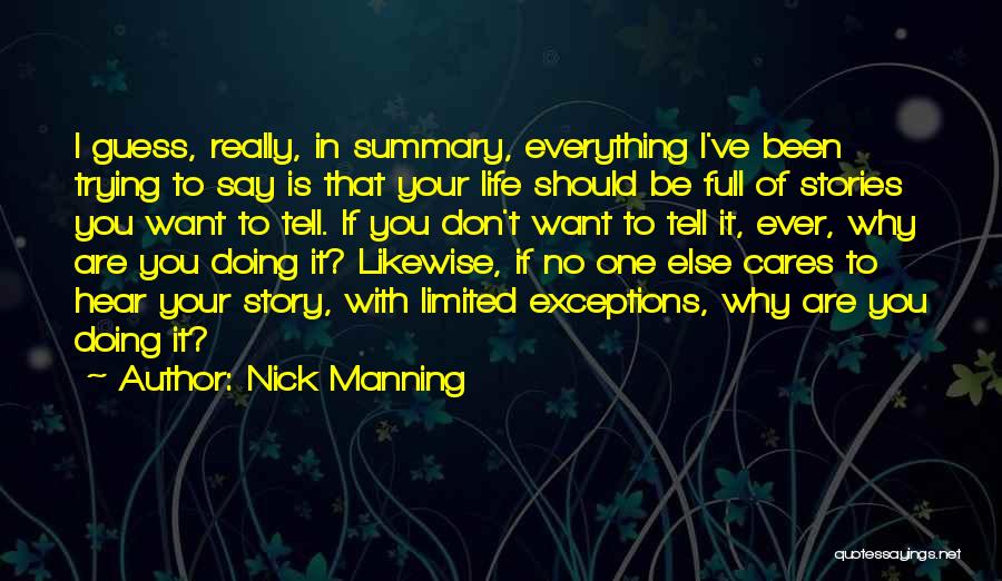 I Should Be Your Everything Quotes By Nick Manning