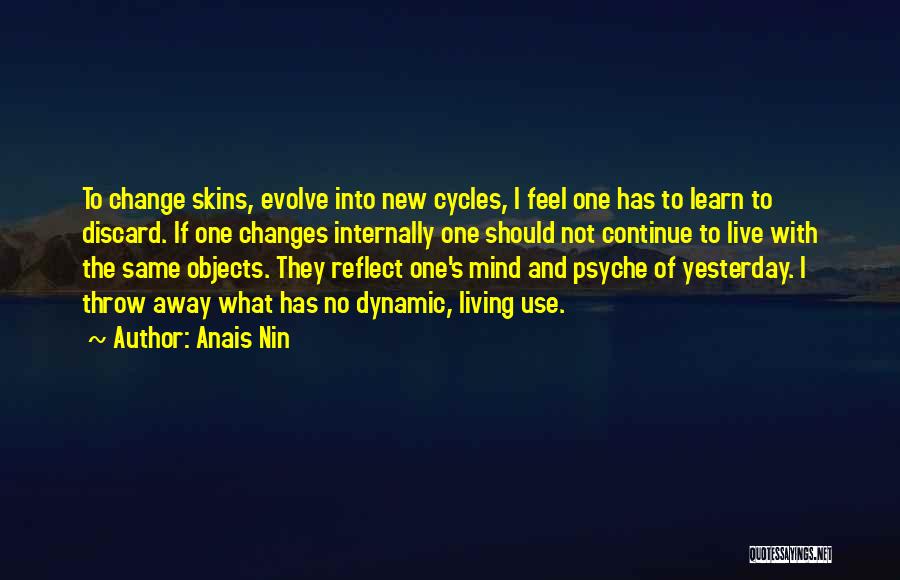 I Should Change Quotes By Anais Nin