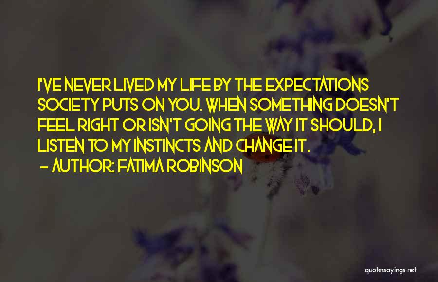 I Should Change Quotes By Fatima Robinson