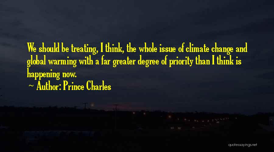 I Should Change Quotes By Prince Charles