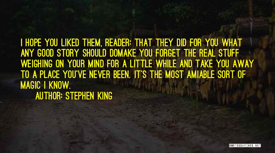 I Should Forget You Quotes By Stephen King