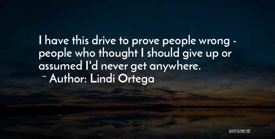 I Should Give Up Quotes By Lindi Ortega