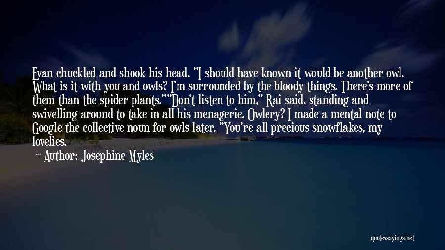 I Should Have Known Quotes By Josephine Myles