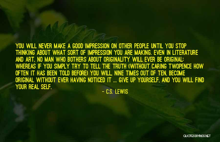 I Should Stop Caring Quotes By C.S. Lewis