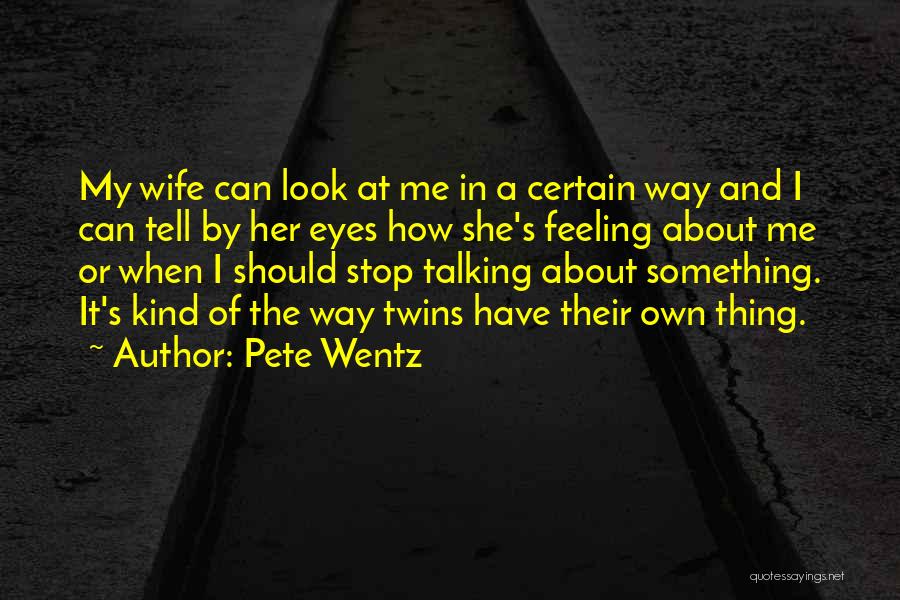 I Should Stop Quotes By Pete Wentz