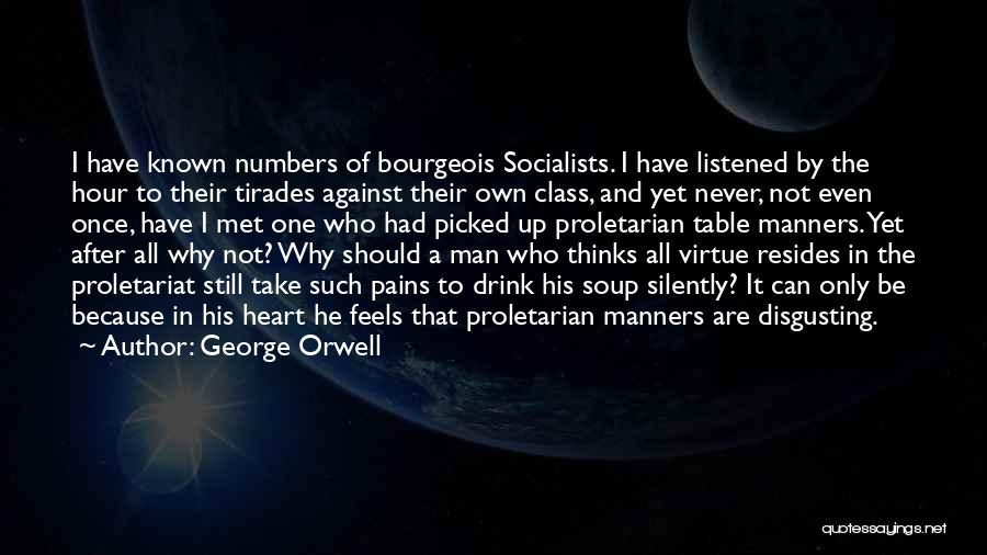 I Should've Listened Quotes By George Orwell