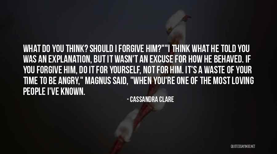 I Should've Told You Quotes By Cassandra Clare