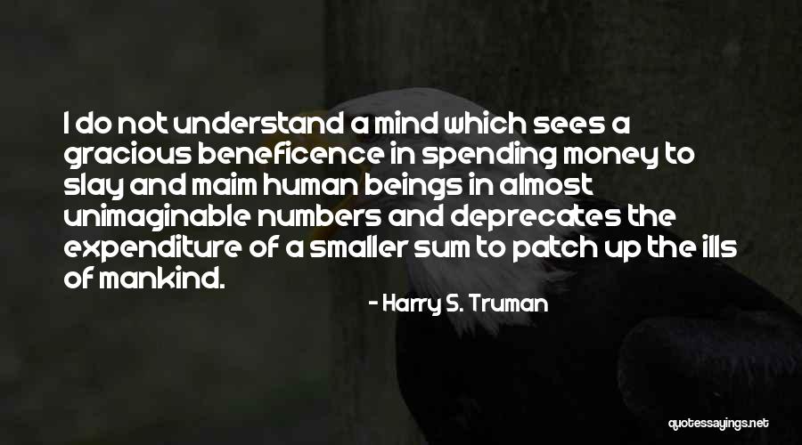 I Slay Quotes By Harry S. Truman I Slay Quotes By Harry S. Truman