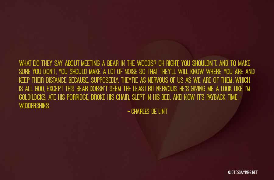I Slept Like A Quotes By Charles De Lint I Slept Like A Quotes By Charles De Lint
