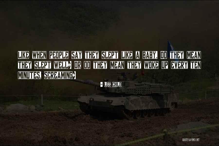 I Soliti Idioti Quotes By Lee Child I Soliti Idioti Quotes By Lee Child