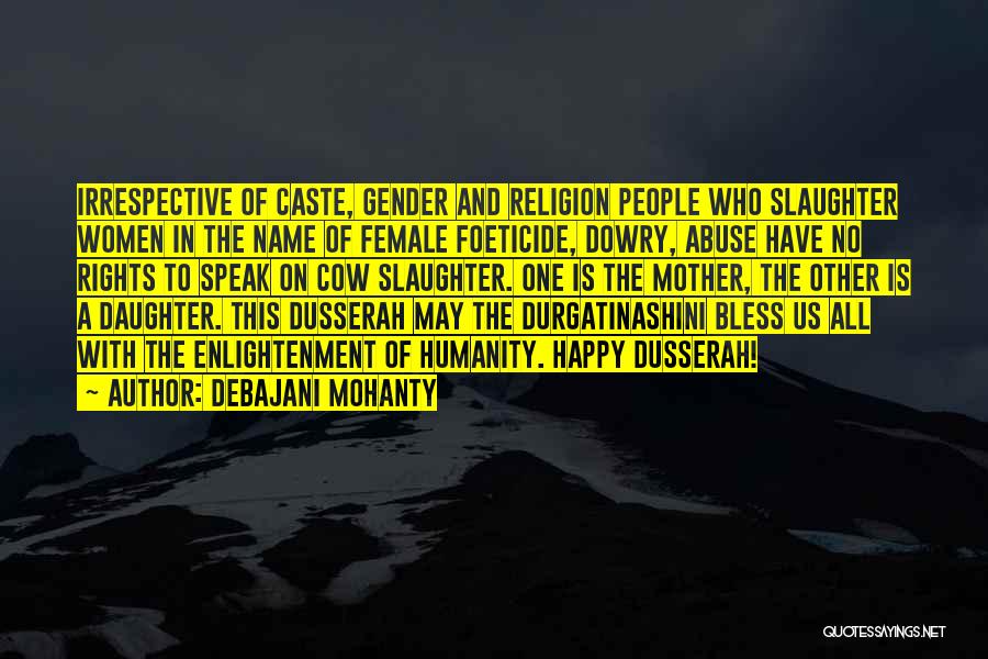 I Speak Female Quotes By Debajani Mohanty