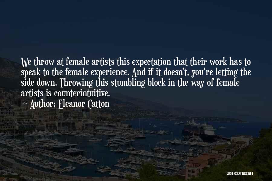 I Speak Female Quotes By Eleanor Catton
