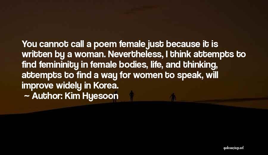 I Speak Female Quotes By Kim Hyesoon