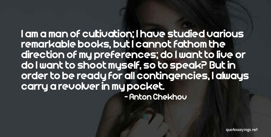 I Speak For Myself Quotes By Anton Chekhov I Speak For Myself Quotes By Anton Chekhov