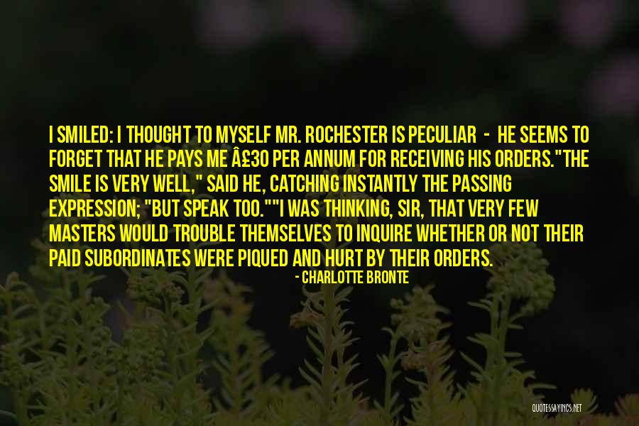 I Speak For Myself Quotes By Charlotte Bronte I Speak For Myself Quotes By Charlotte Bronte