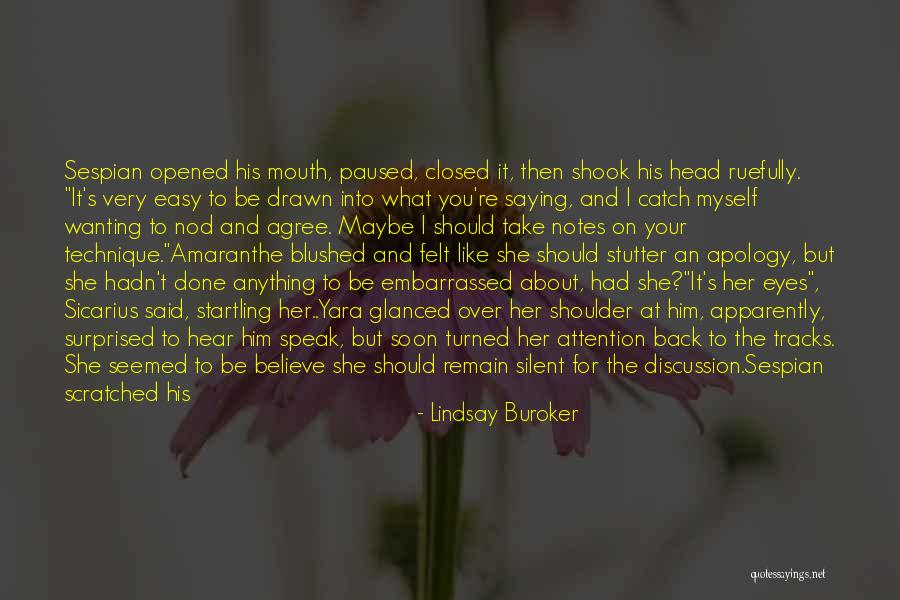 I Speak For Myself Quotes By Lindsay Buroker I Speak For Myself Quotes By Lindsay Buroker