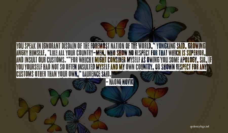 I Speak For Myself Quotes By Naomi Novik I Speak For Myself Quotes By Naomi Novik