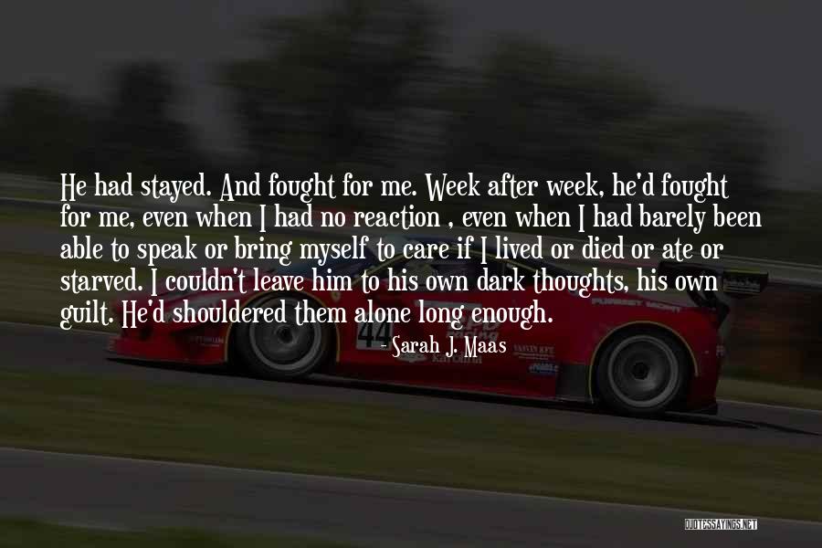 I Speak For Myself Quotes By Sarah J. Maas I Speak For Myself Quotes By Sarah J. Maas