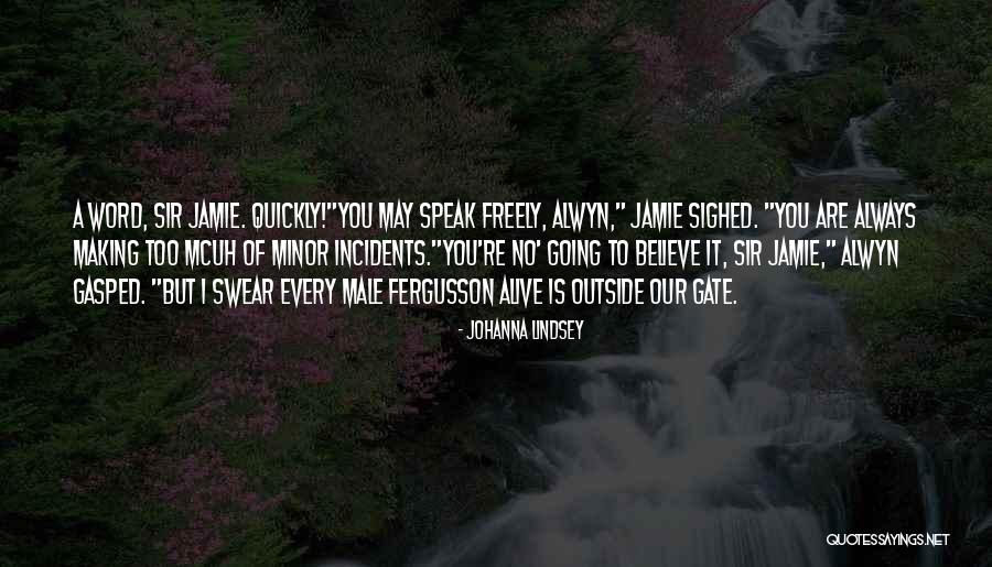 I Speak Quotes By Johanna Lindsey I Speak Quotes By Johanna Lindsey