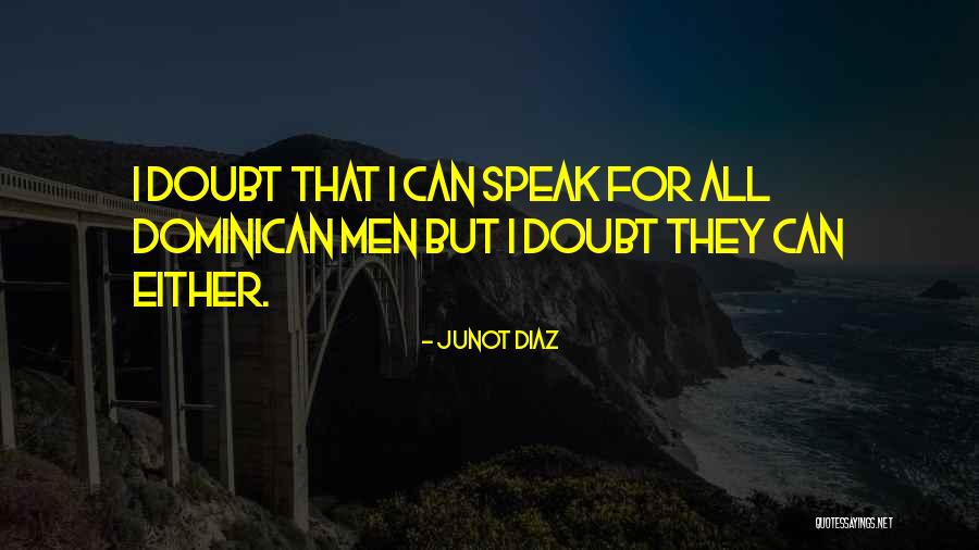 I Speak Quotes By Junot Diaz I Speak Quotes By Junot Diaz
