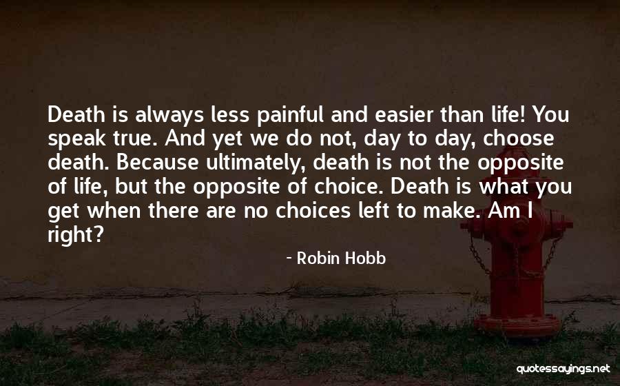 I Speak Quotes By Robin Hobb I Speak Quotes By Robin Hobb