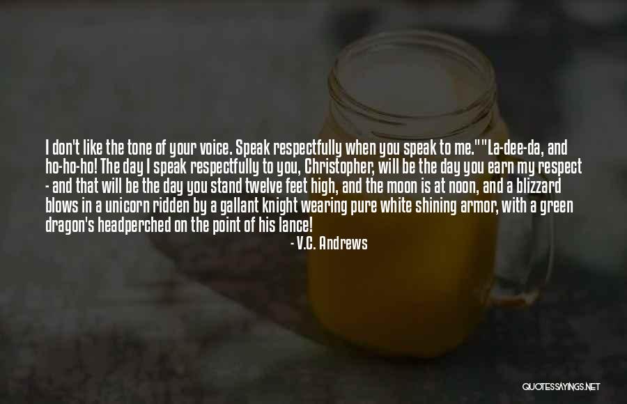 I Speak Quotes By V.C. Andrews I Speak Quotes By V.C. Andrews