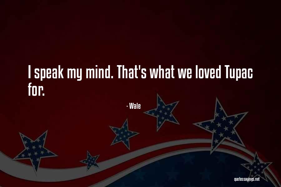 I Speak Quotes By Wale I Speak Quotes By Wale