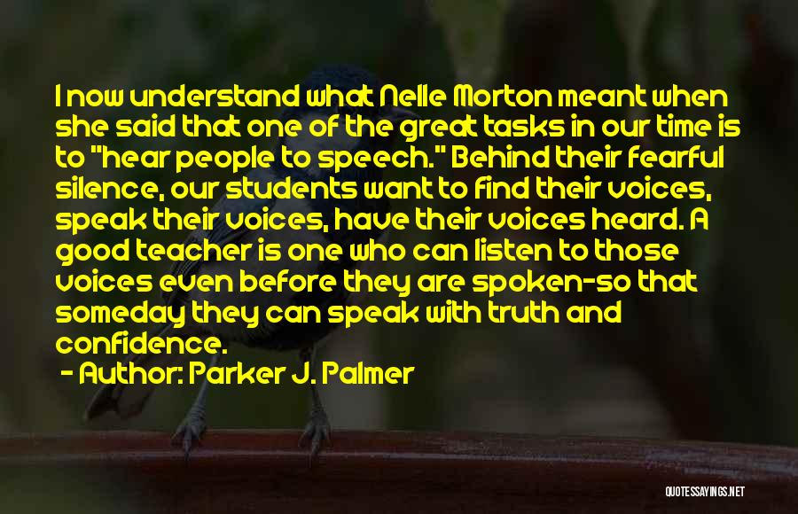 I Speak Truth Quotes By Parker J. Palmer