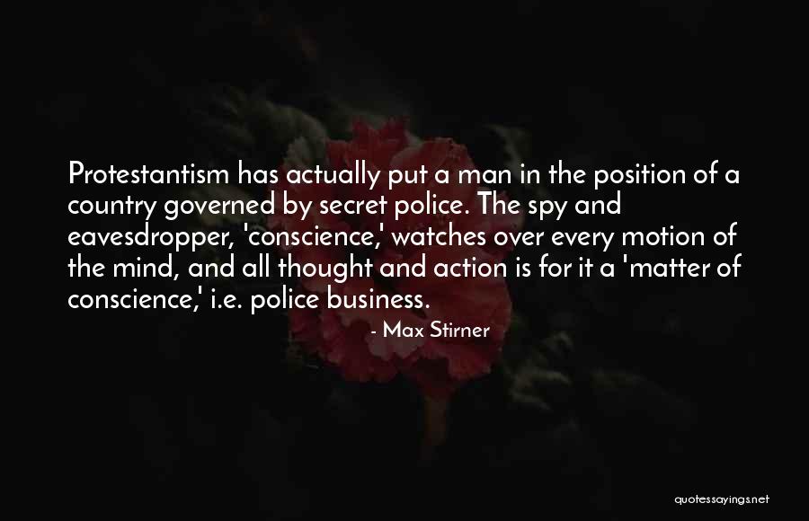 I Spy Quotes By Max Stirner