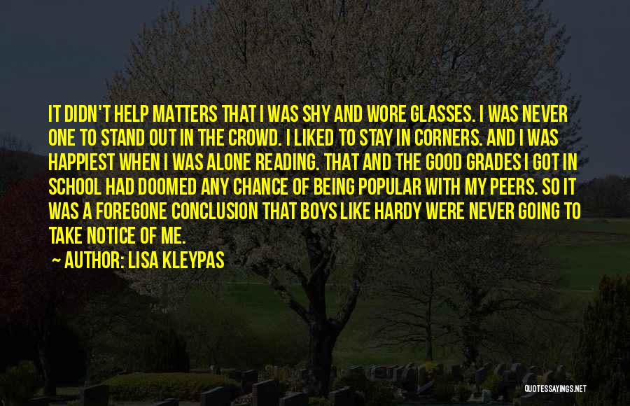 I Stand Alone Quotes By Lisa Kleypas