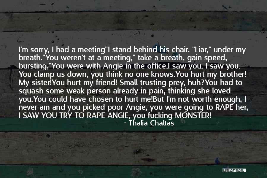 I Stand Behind You Quotes By Thalia Chaltas I Stand Behind You Quotes By Thalia Chaltas