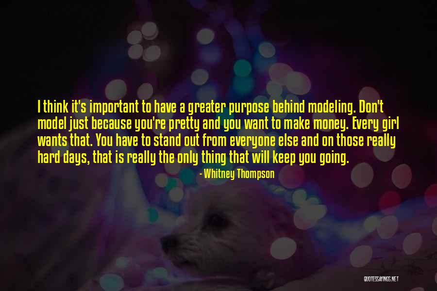 I Stand Behind You Quotes By Whitney Thompson