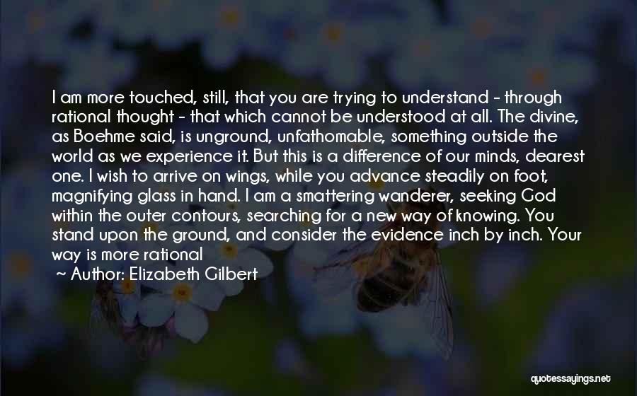 I Stand My Ground Quotes By Elizabeth Gilbert