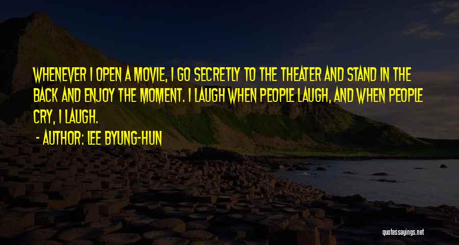 I Stand Quotes By Lee Byung-hun