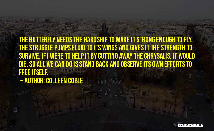 I Stand Strong Quotes By Colleen Coble