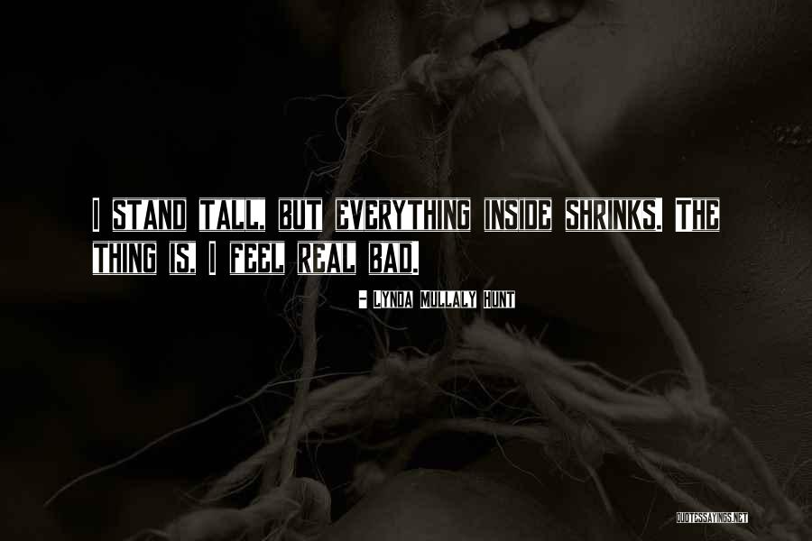 I Stand Tall Quotes By Lynda Mullaly Hunt I Stand Tall Quotes By Lynda Mullaly Hunt